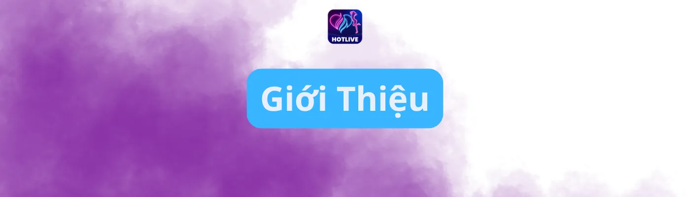 Giới Thiệu